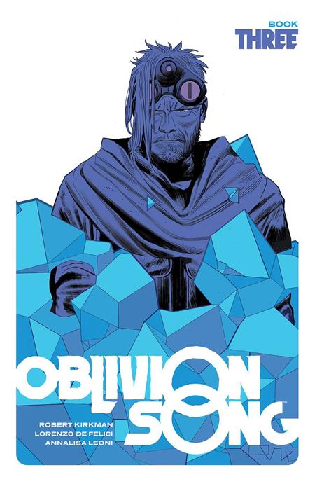 OBLIVION SONG VOLUMES 1 2 3 COMPLETE SET by ROBERT KIRKMAN