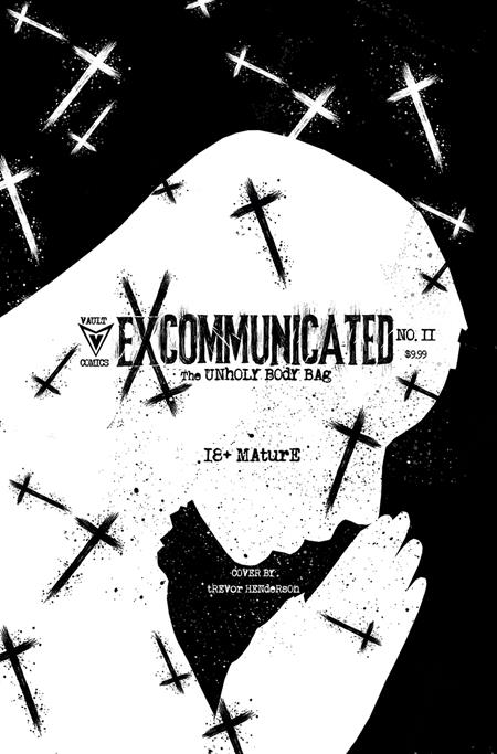 Excommunicated #2 Cover F Tyler Crook Extreme Unholy Black Bag (Mature)