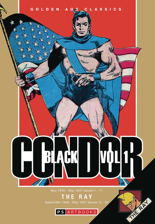 Golden Age Classics Black Condor & Ray Hardcover Volume 01