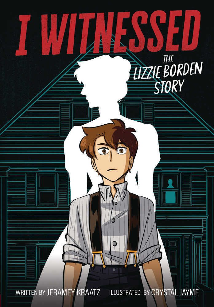 I Witnessed Graphic Novel Lizzie Borden Story