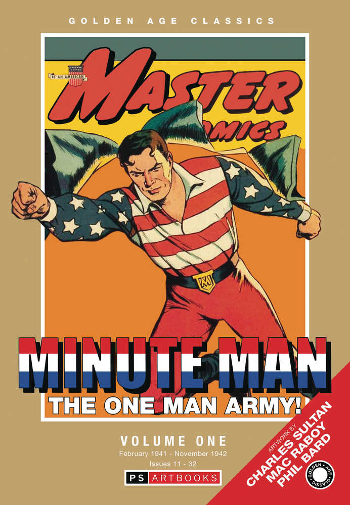 Golden Age Classics Minute Man Hardcover Volume 01