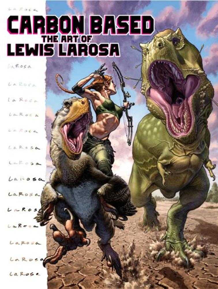 Carbon Based Hardcover Art Of Lewis Larosa