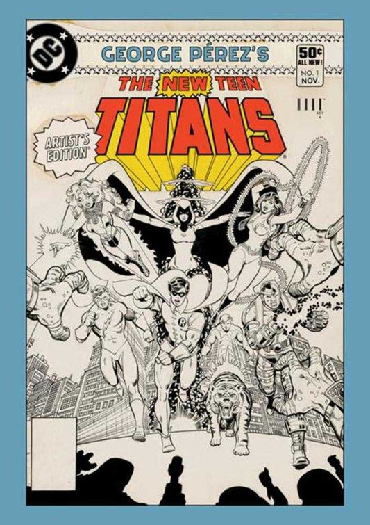 George Perezs New Teen Titans Artists Edition Hardcover Charge Cover