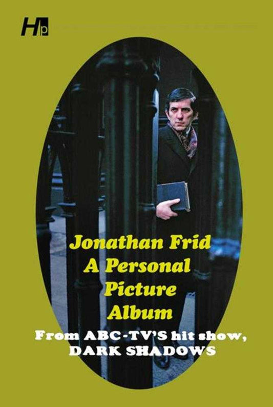Jonathan Frid A Personal Picture Album TPB From Abc Tvs Hit Show Dark Shadows