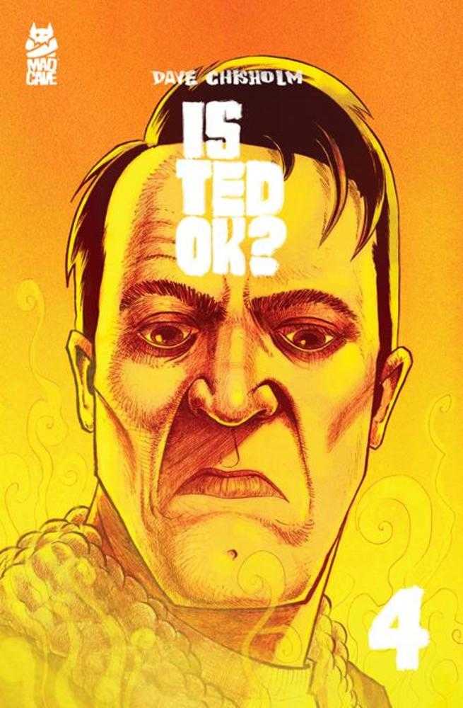 Is Ted Ok? #4 (Of 6)