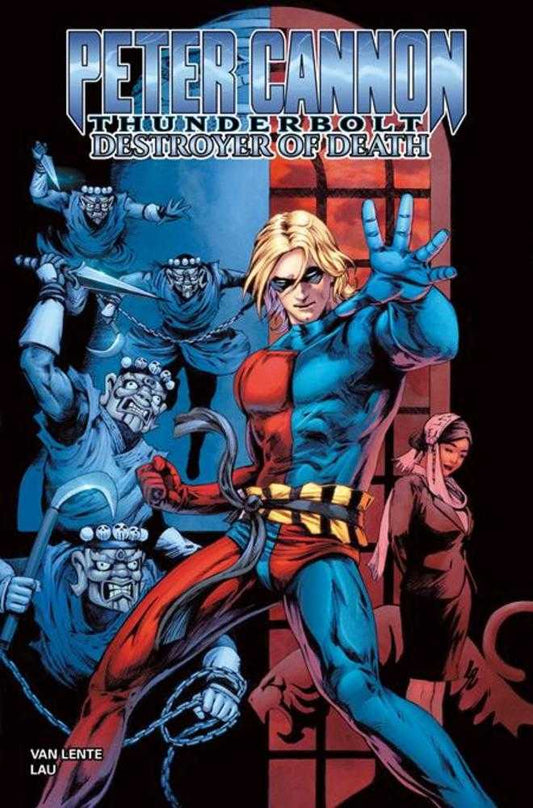 Peter Cannon Thunderbolt Destroyer Of Death TPB