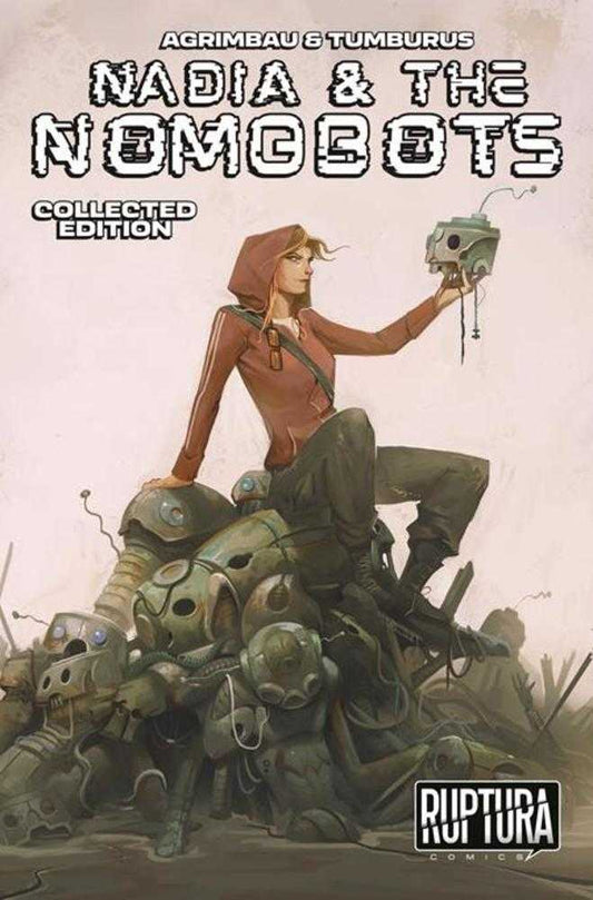 Nadia And The Nomobots TPB Volume 01 (Mature)