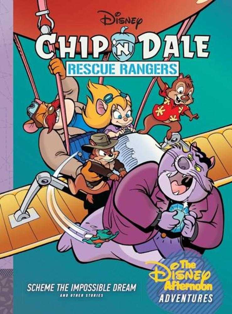 Chip N Dale Rescue Rangers Hardcover Volume 07 Scheme The Impossible Dream Disney Afternoon Adventures