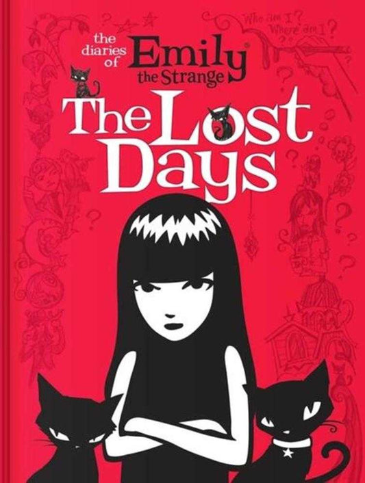 Diaries Of Emily The Strange Hardcover The Lost Days