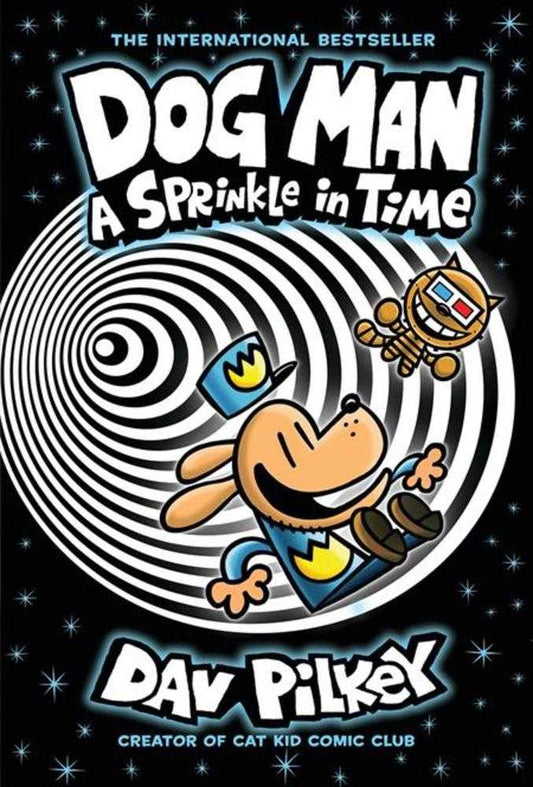 Dog Man Hardcover Volume 15 A Sprinkle In Time
