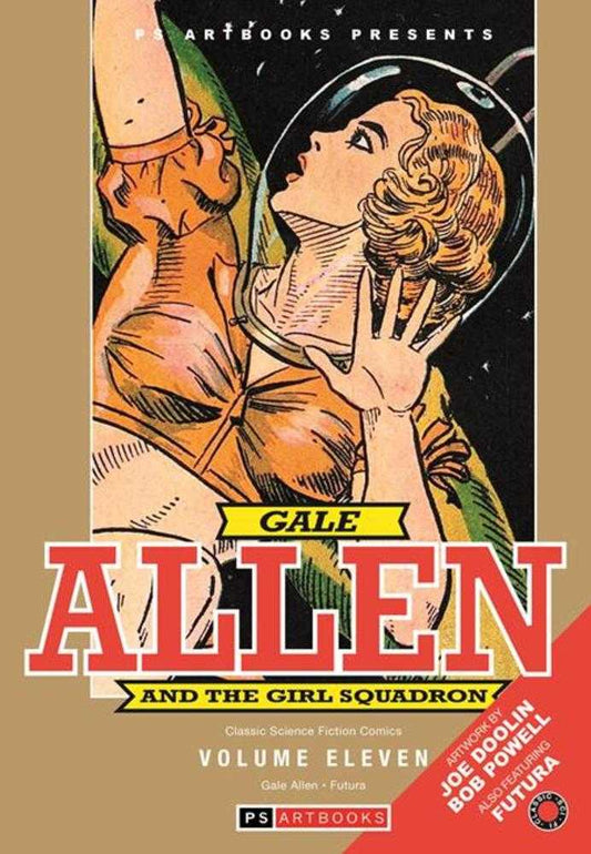 Ps Artbooks Presents Classic Sci Fi Gale Allen & Futura Hardcover Volume 11