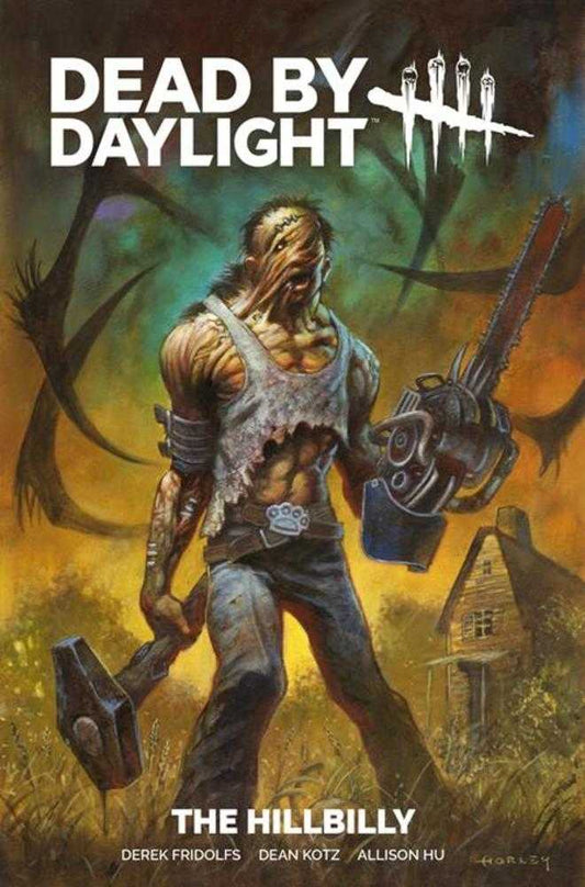 Dead By Daylight The Hillbilly TPB Regular Edition Alex Horley (Mature)