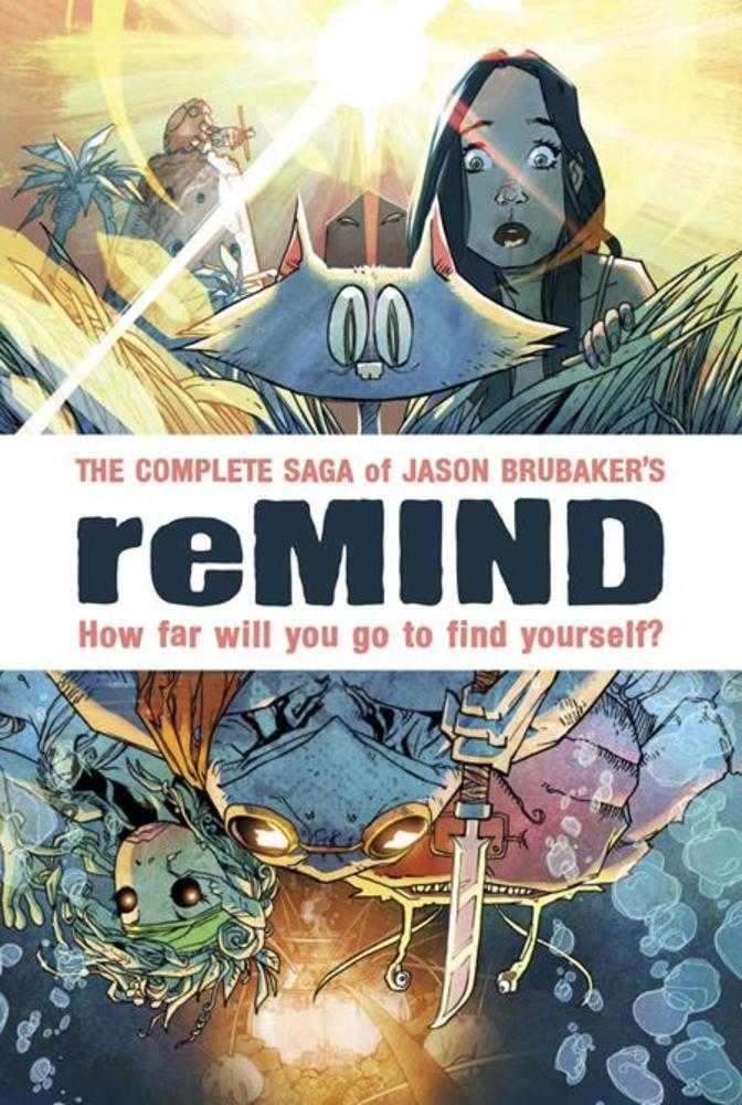 Remind The Complete Saga Hardcover