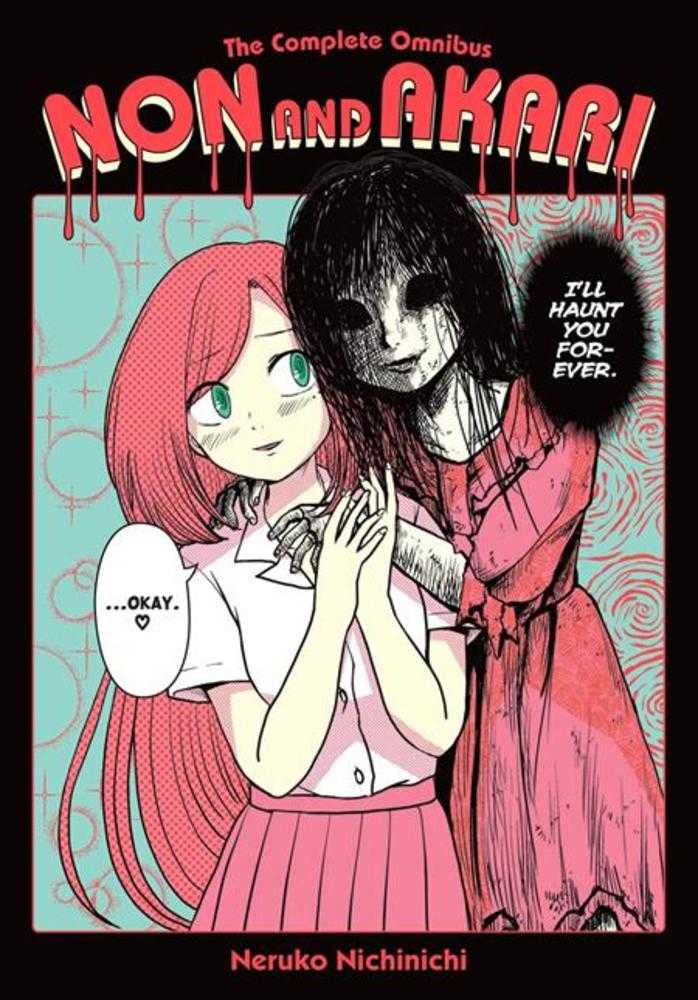 Non And Akari The Complete Omnibus TPB