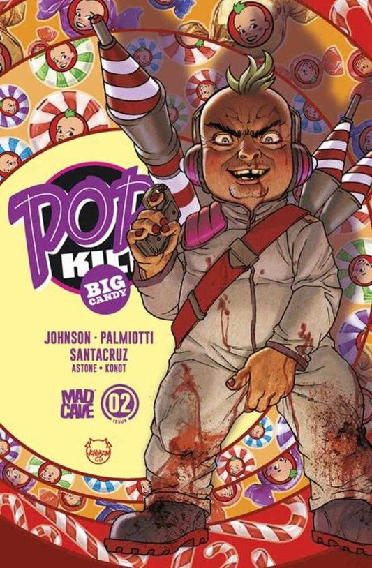 Pop Kill Big Candy #2 (Of 4) Cover E Dave Johnson Cardstock Foil Variant (Mature)