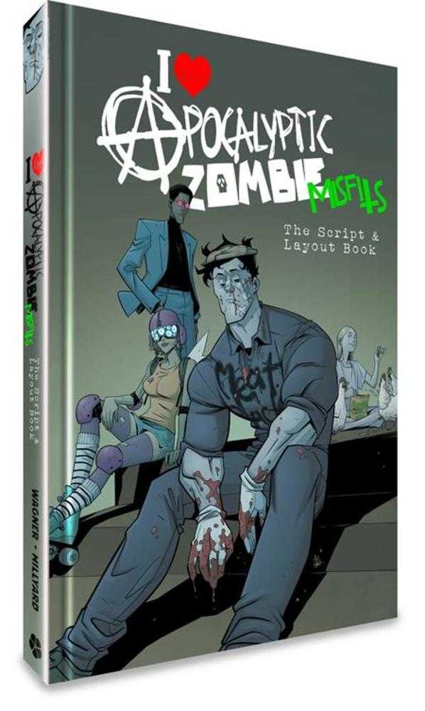 I Love Apocalyptic Zombie Misfits Hardcover Scripts & Layouts Edition