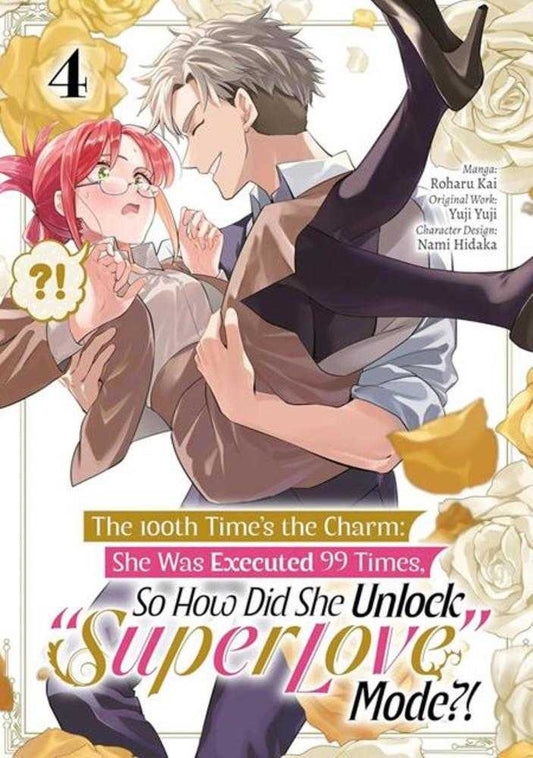 100 Th Times The Charm She Was Excecuted 99 Times So How Did She Unlock Super Love Mode TPB Volume 04