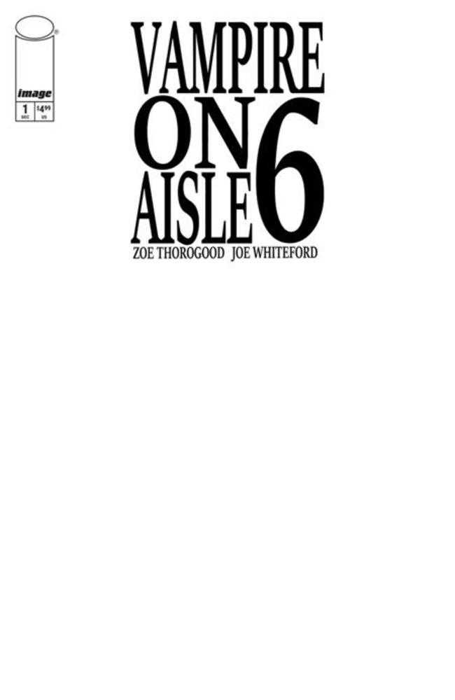 Vampire On Aisle 6 #1 (Of 3) Cover D Blank Sketch Variant (Mature)