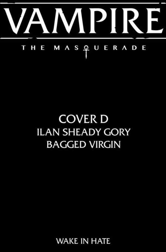 Vampire The Masquerade Wake In Hate #3 (Of 4) Cover D Ilan Sheady Gory Bagged Full Art Variant (Mature)