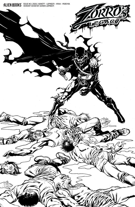 Zorro's Legacy #3 Variant D (Lopresti Black & White)