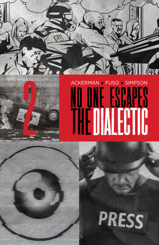 No One Escapes The Dialectic #2 B Variant (Dressed, Design)