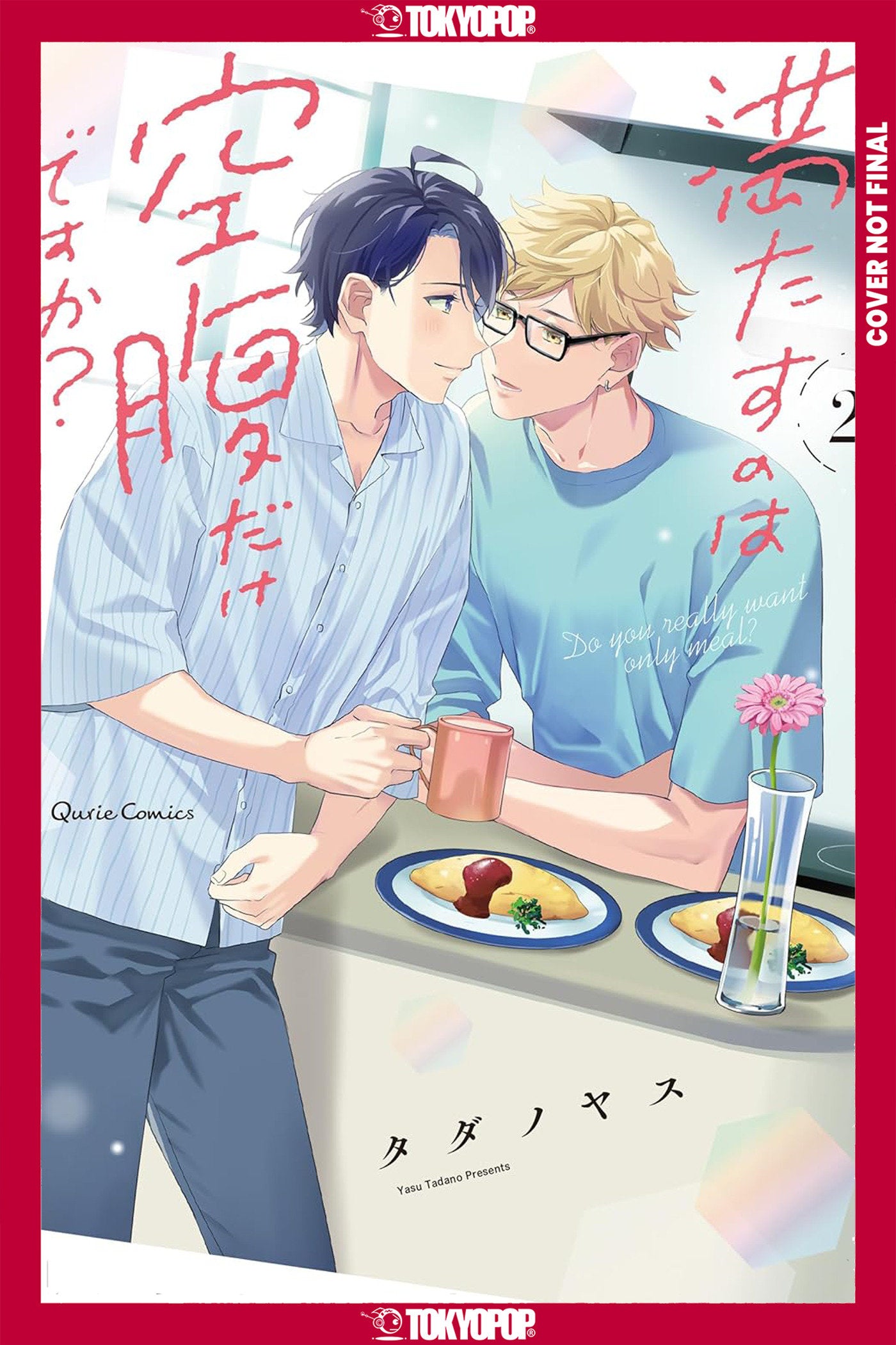 Do You Really Want Only A Meal?, Volume 2
