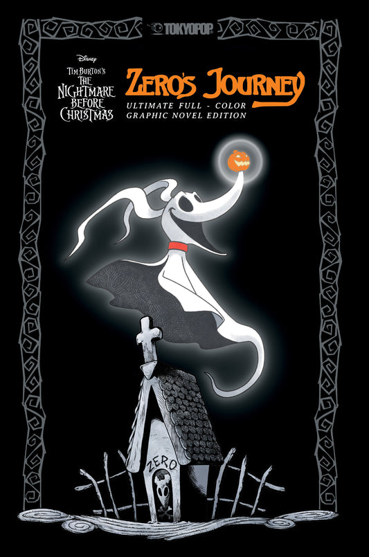 Disney Manga: Tim Burton's The Nightmare Before Christmas Zero's Journey (Ultimate Full Color Graphic Novel Edition With Sprayed Edges)