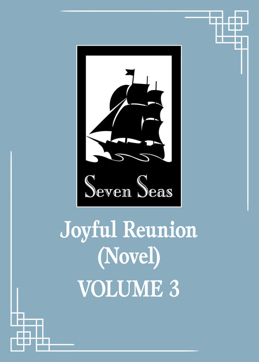Joyful Reunion (Novel) Volume. 3