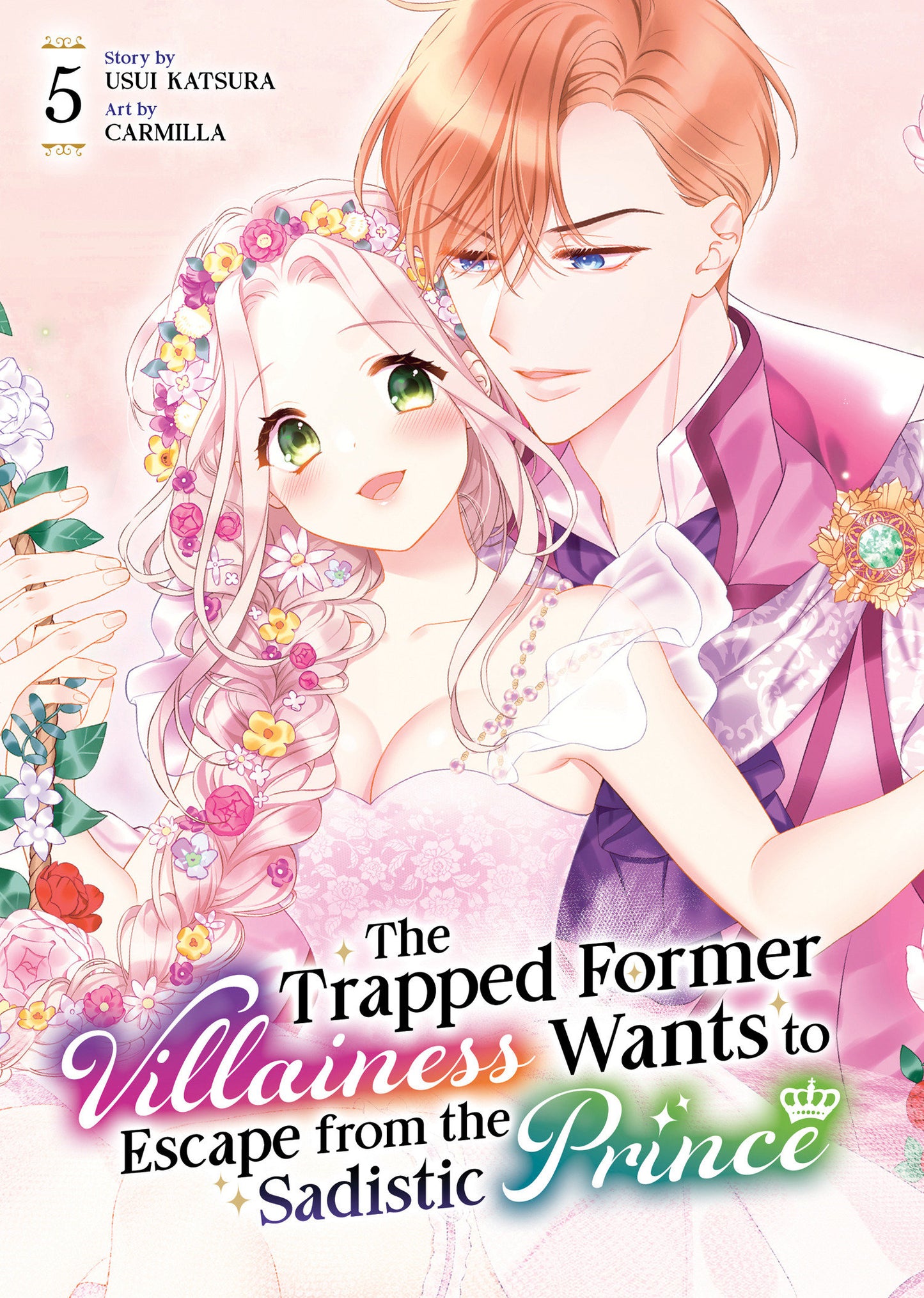 The Trapped Former Villainess Wants To Escape From The Sadistic Prince Volume. 5
