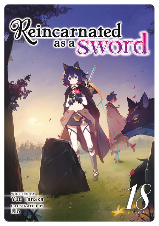 Reincarnated As A Sword (Light Novel) Volume. 18