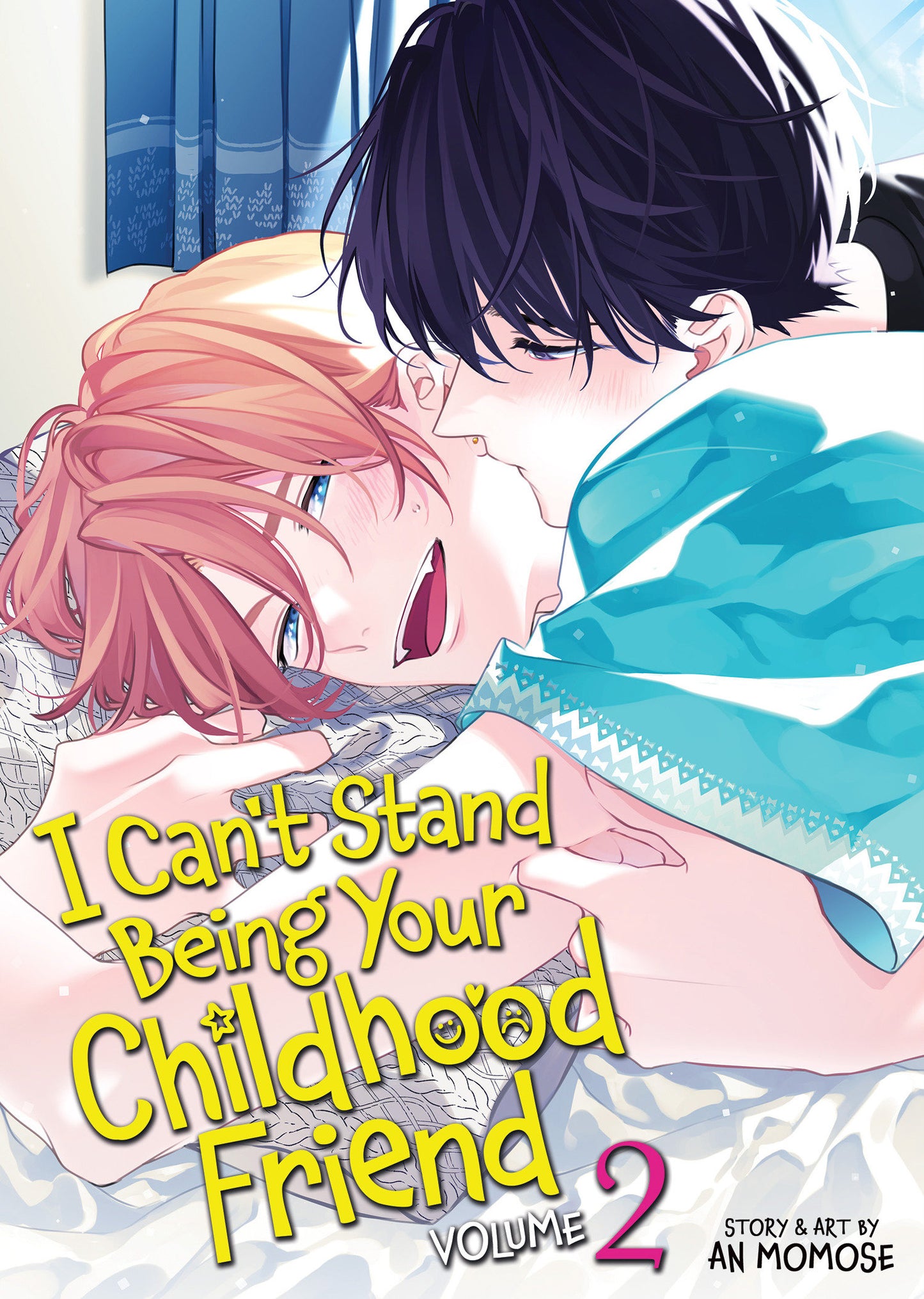 I Can't Stand Being Your Childhood Friend Volume. 2