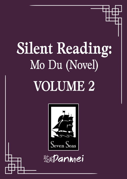 Silent Reading: Mo Du (Novel) Volume. 2