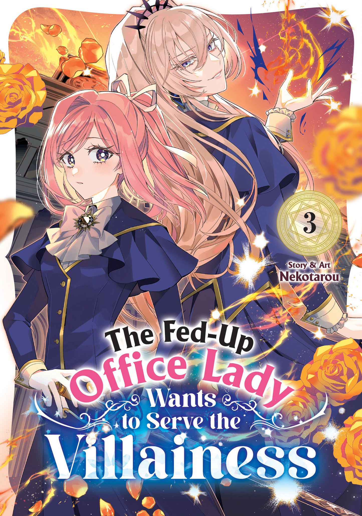 The Fed Up Office Lady Wants To Serve The Villainess Volume. 3