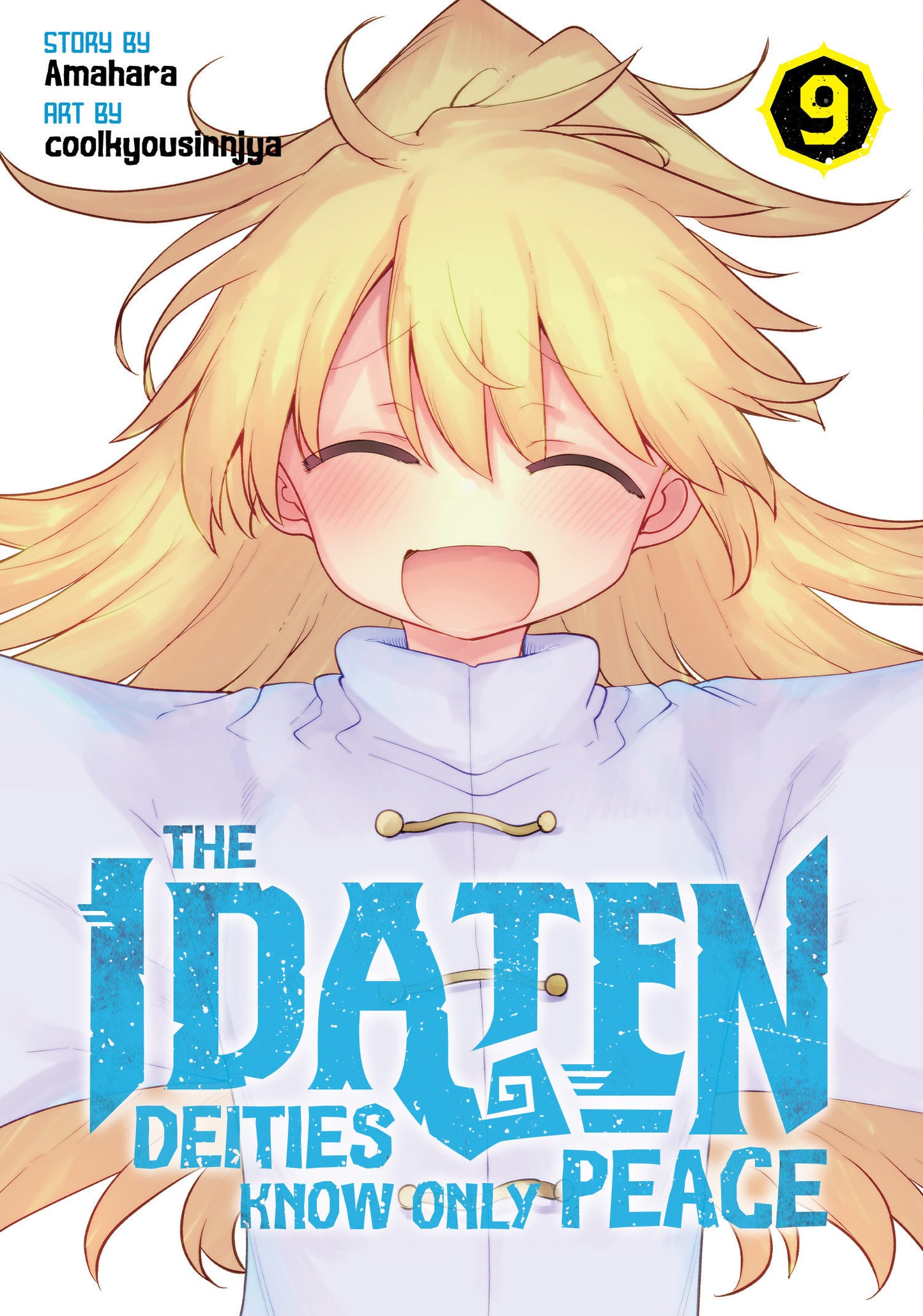 The Idaten Deities Know Only Peace Volume. 9