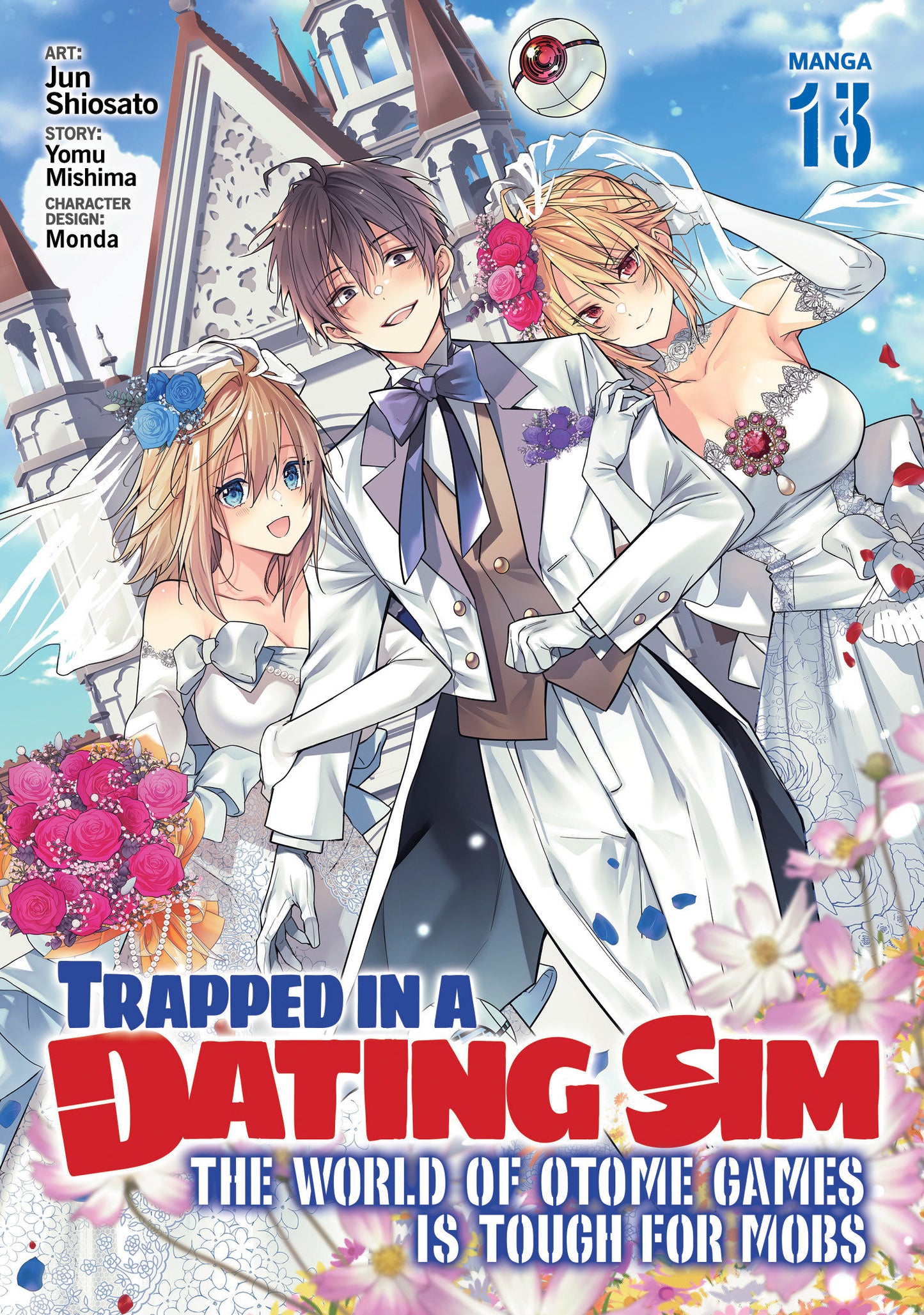 Trapped In A Dating Sim: The World Of Otome Games Is Tough For Mobs (Manga) Volume. 13