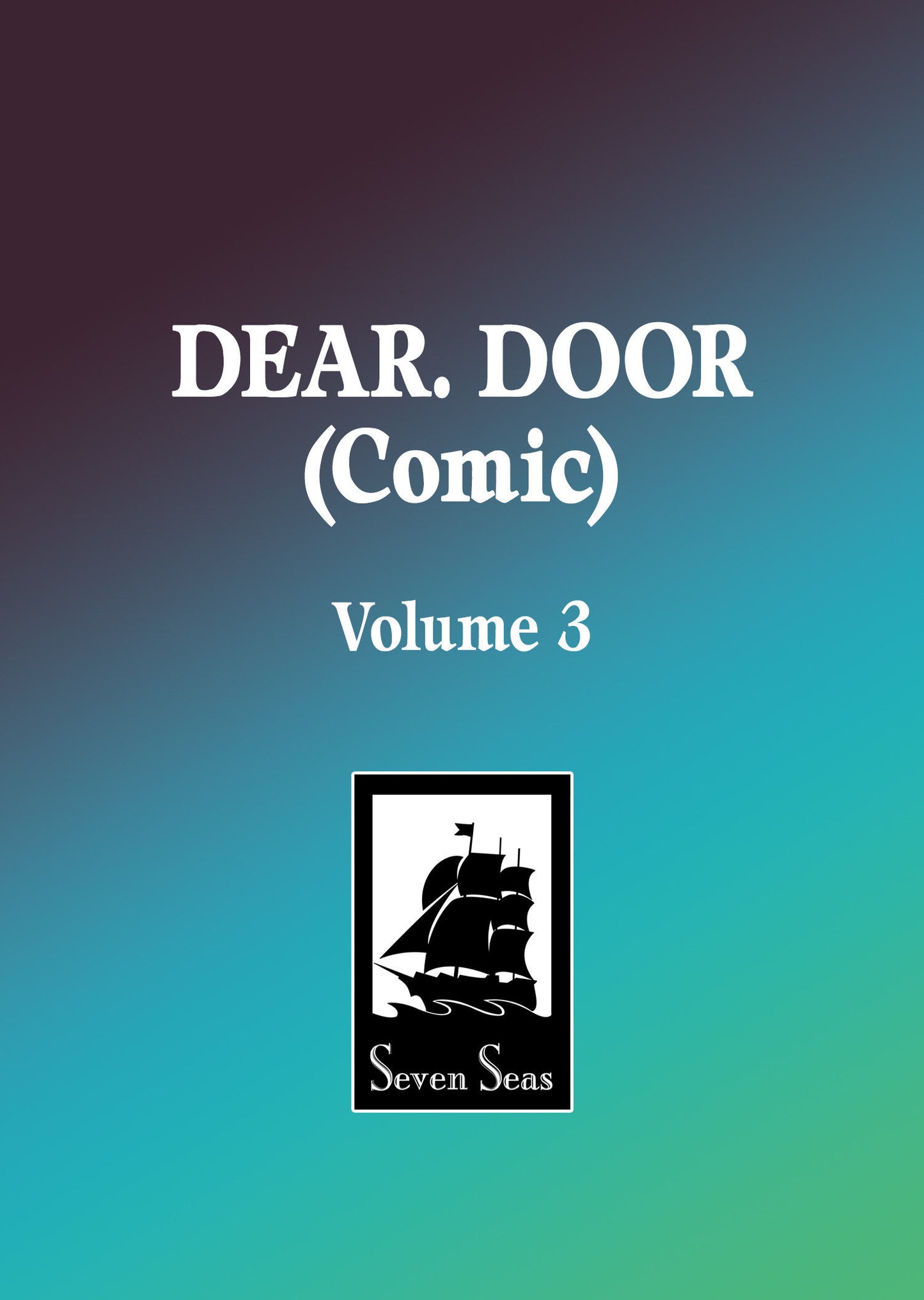 Dear. Door (Comic) Volume. 3