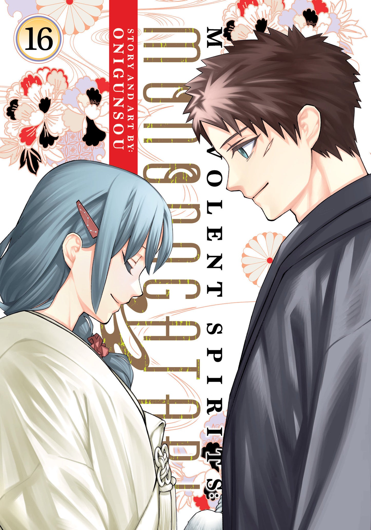 Malevolent Spirits: Mononogatari Volume. 16