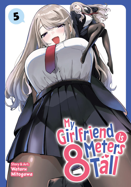 My Girlfriend Is 8 Meters Tall Volume. 5