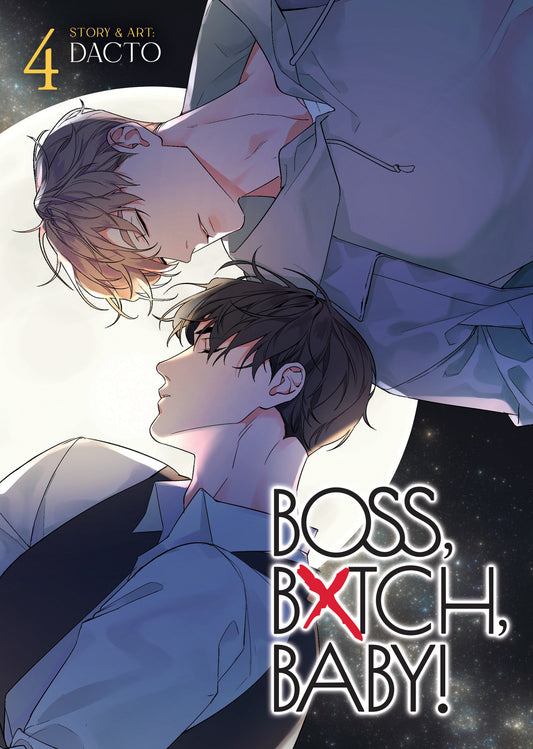 Boss, Bxtch, Baby Volume. 4
