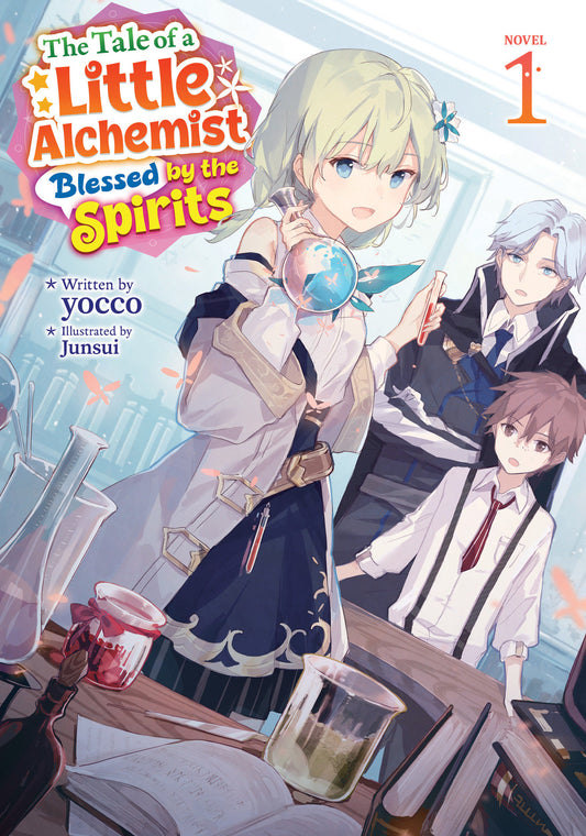The Tale Of A Little Alchemist Blessed By The Spirits (Light Novel) Volume. 1
