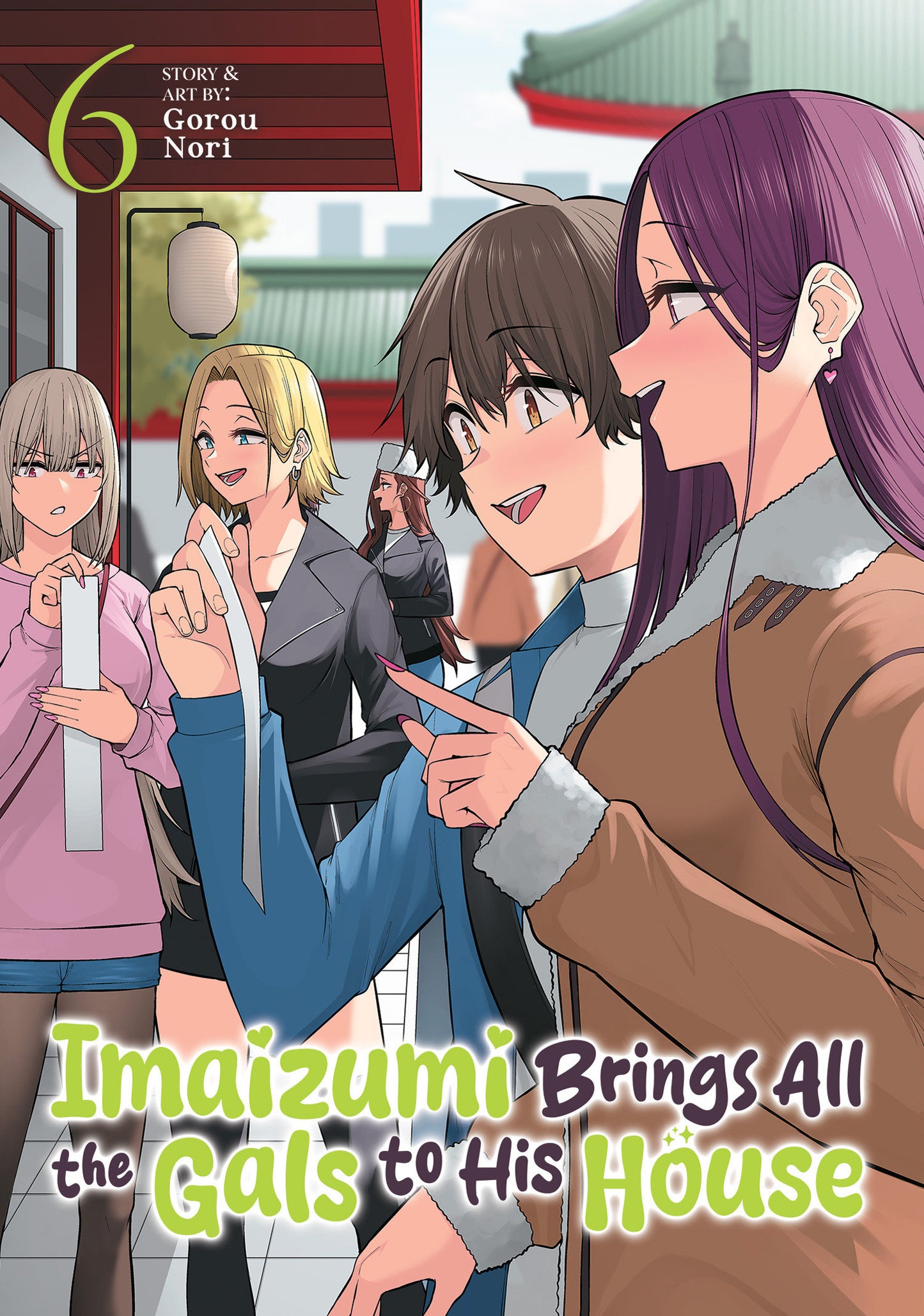 Imaizumi Brings All The Gals To His House Volume. 6