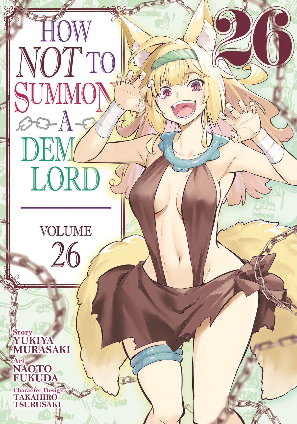 How Not To Summon A Demon Lord (Manga) Volume. 26
