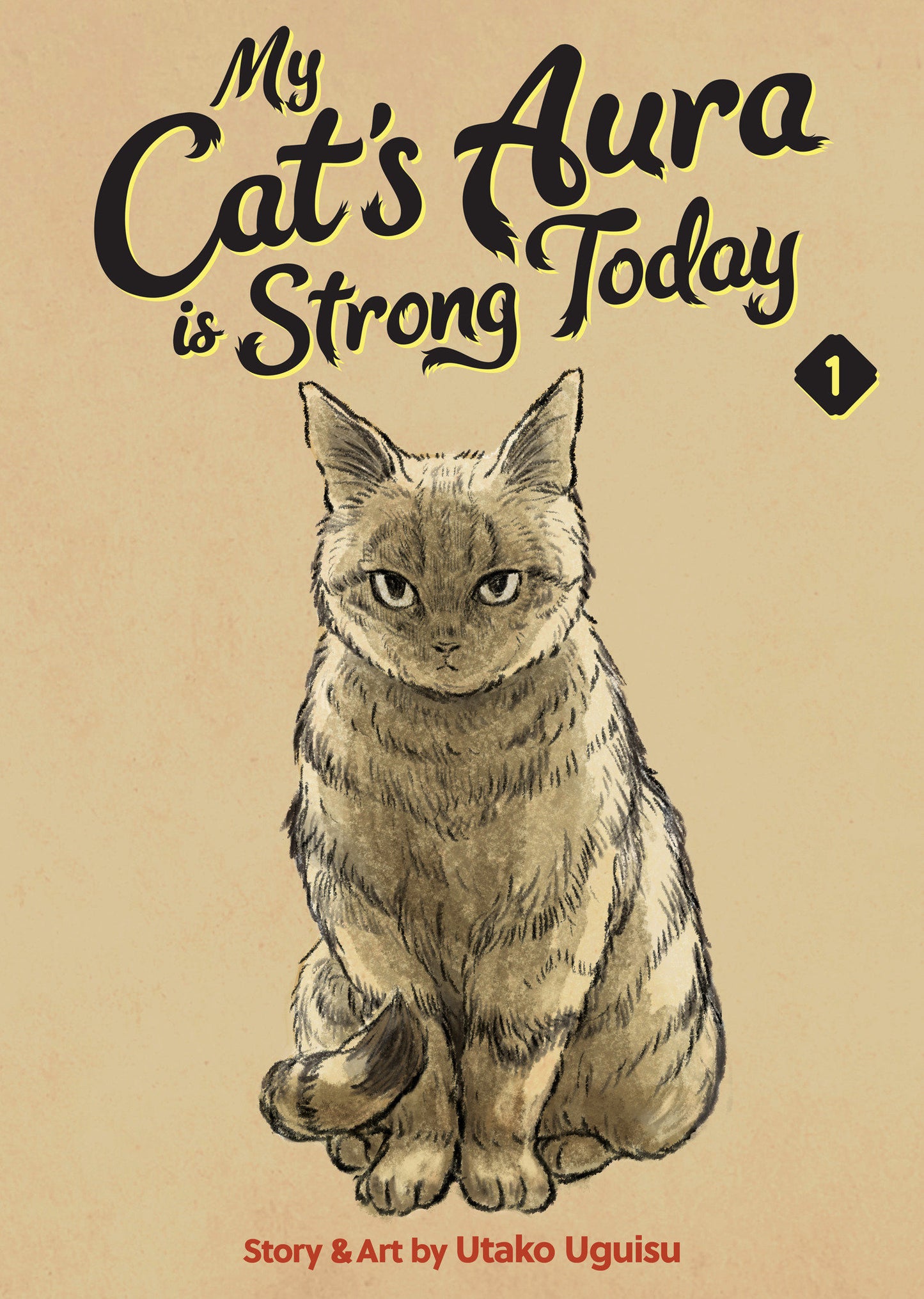 My Cat's Aura Is Strong Today Volume. 1