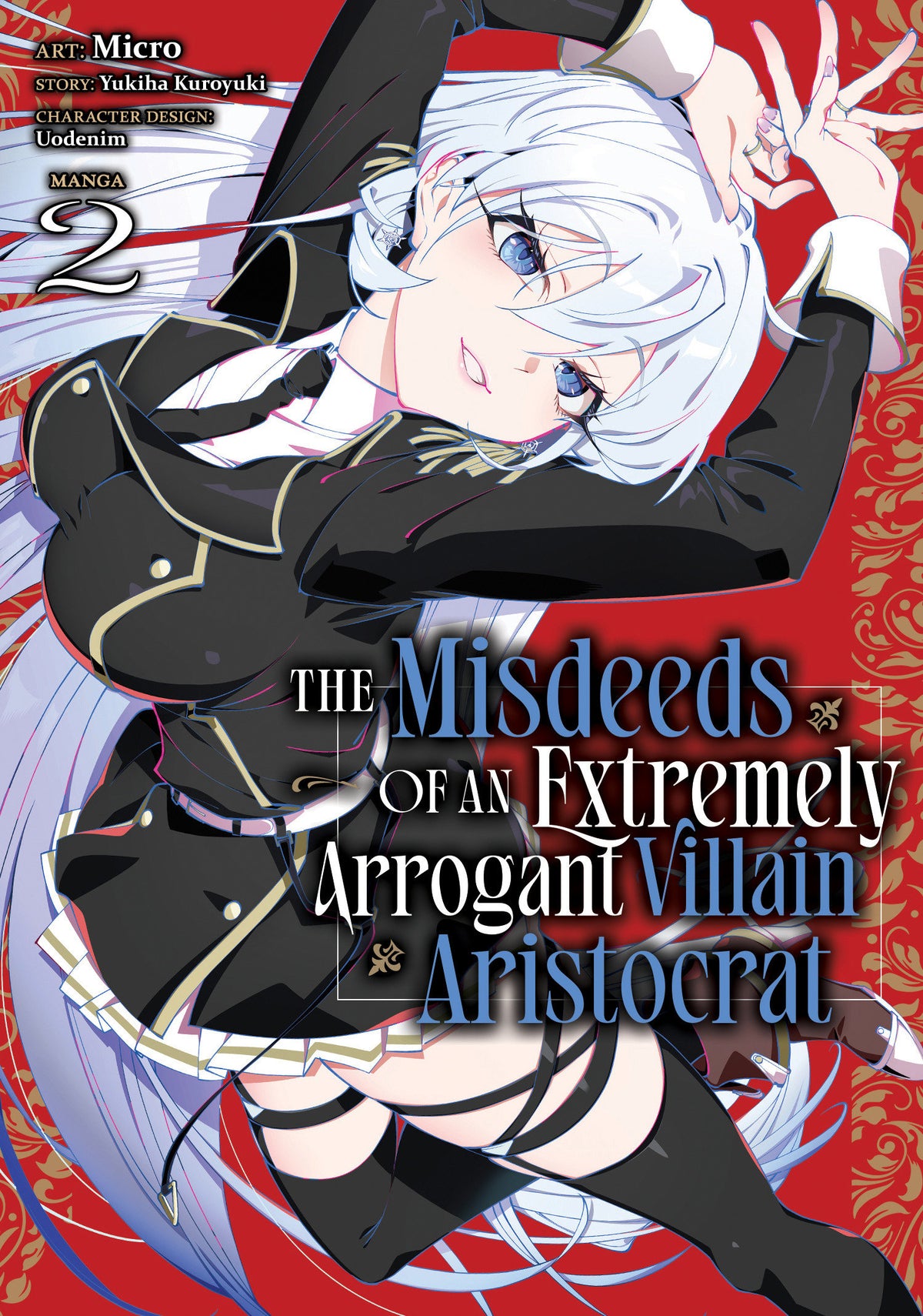 The Misdeeds Of An Extremely Arrogant Villain Aristocrat (Manga) Volume. 2