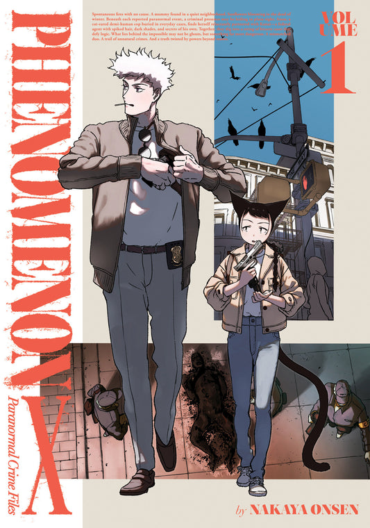 Phenomenon X: Paranormal Crime Files Volume. 1