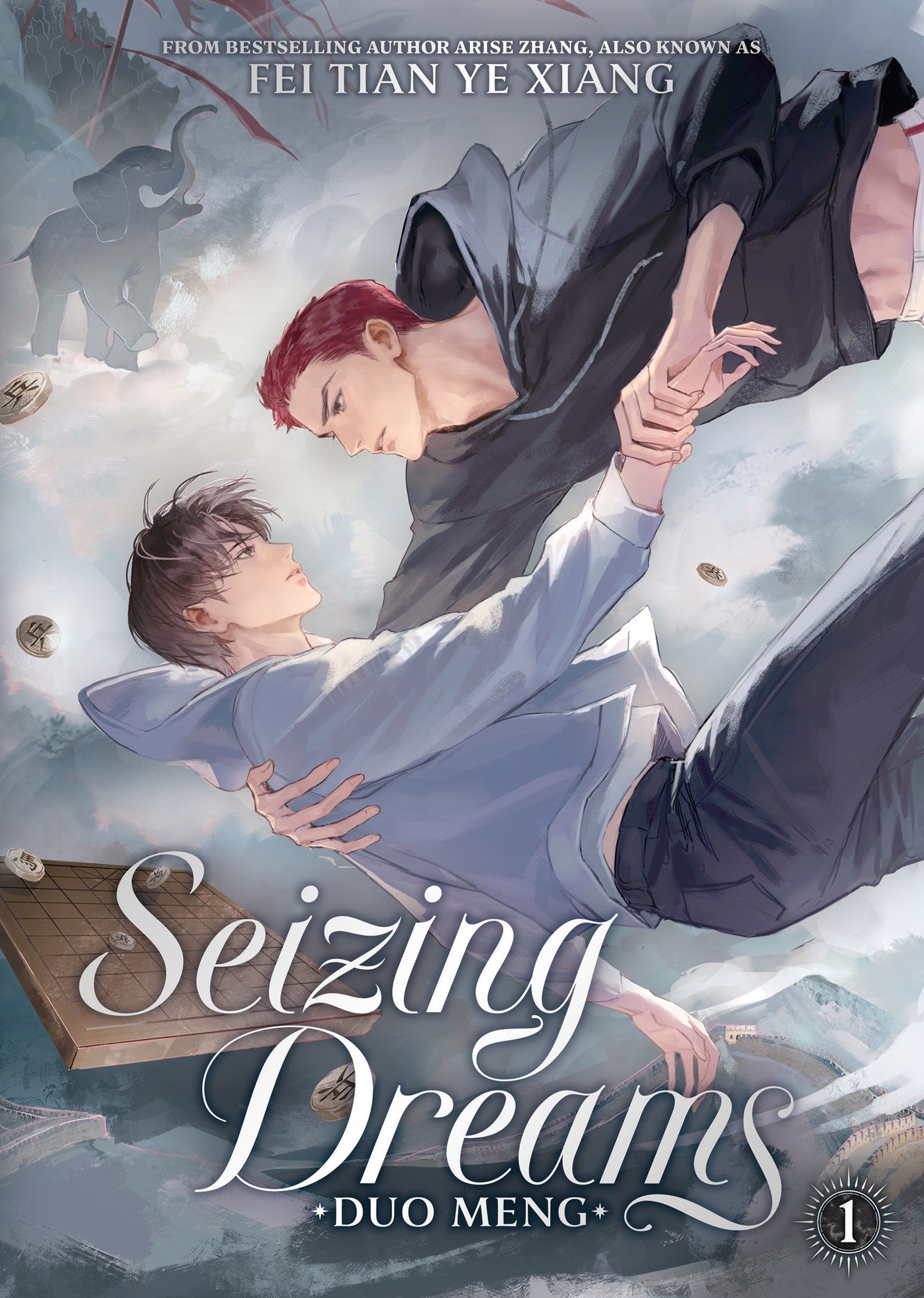 Seizing Dreams: Duo Meng (Novel) Volume. 1