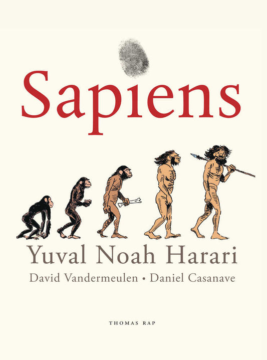 Sapiens Graphic Novel Volume 01 Birth  Of Humankind