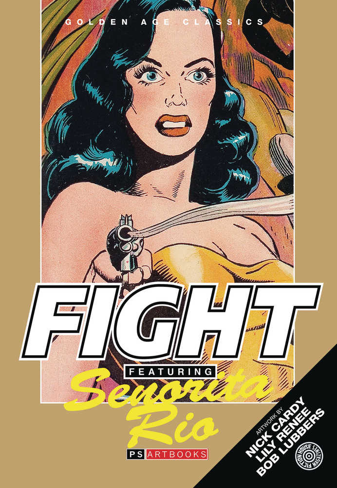 Fight Comics Featuring Senorita Rio Hardcover Volume 01