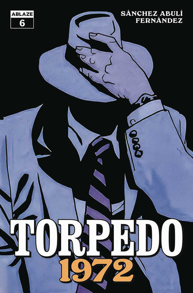 Torpedo 1972 #6 Cover A Leandro Fernandez (Mature)