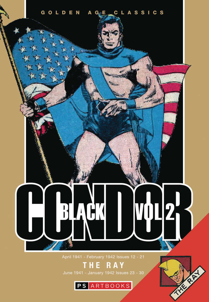 Golden Age Classics Black Condor & Ray Hardcover Volume 02